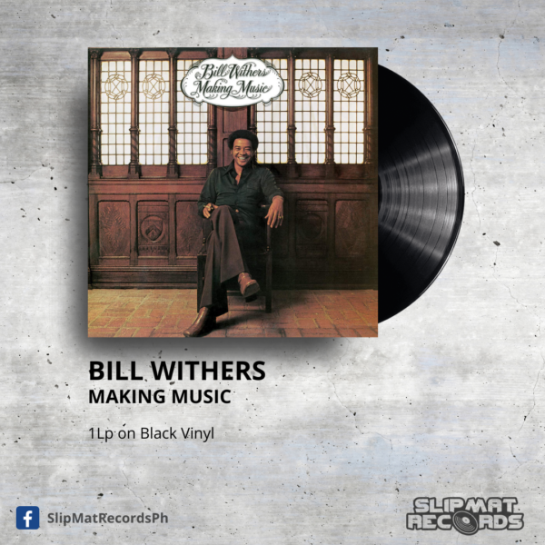 Bill Withers - Making Music