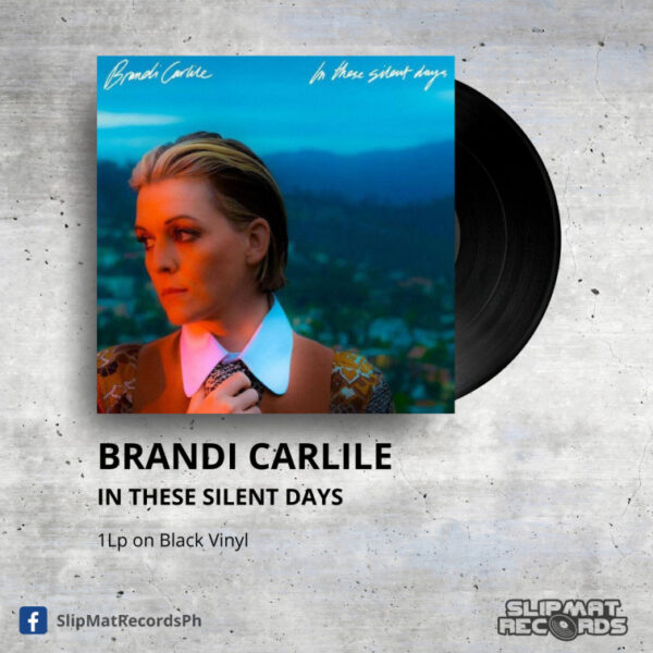 Brandi Carlile - In These Silent Days