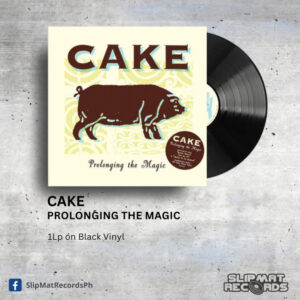 Cake - Prolonging The Magic