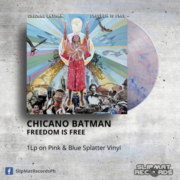 Chicano Batman - Freedom is Free