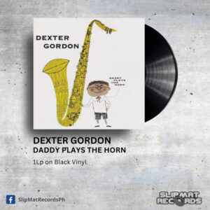 Dexter Gordon - Daddy Plays The Horn