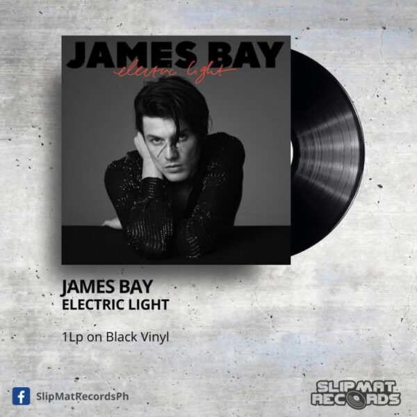 James Bay - Electric Light