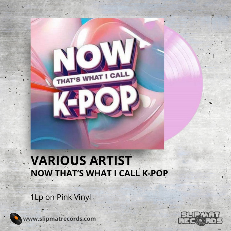 Now That's What I Call K-Pop _ Vinyl Records Philippines _ Slipmat Records