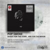 Pop Smoke - Shoot For The Stars , Aim For The Moon _ Vinyl Records Philippines _ Slipmat Records Philippines