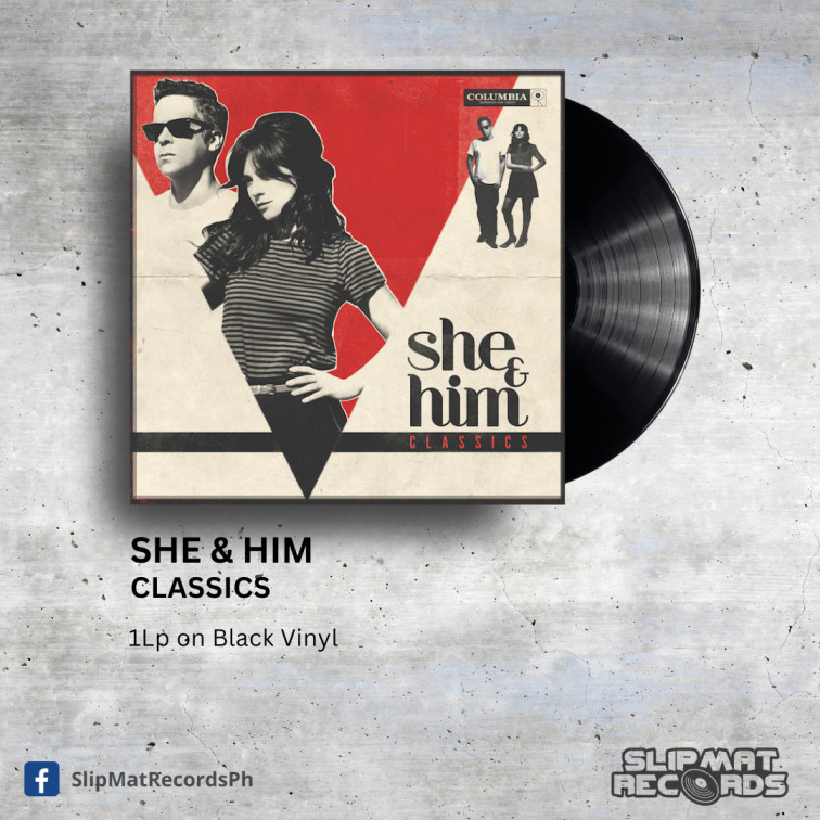 She & Him - Classics _ Vinyl Records Philippines _ Slipmat Records