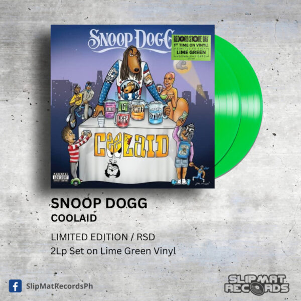 Snoop Dogg - Coolaid _ Vinyl Records Philippines _ Slipmat Records