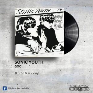 Sonic Youth - Goo _ Vinyl Records Philippines _ Slipmat Records