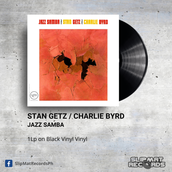 Stan Getz-Charlie Byrd -- Jazz Samba
