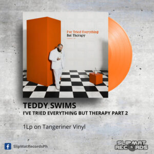 Teddy Swims - I've Tried Everything But Therapy Part 2 _ Vinyl Records Philippines _ Slipmat Records