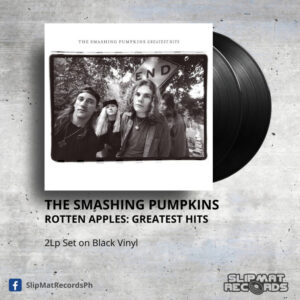 The Smashing Pumpkins - Rotten Apples Greatest Hits _ Vinyl Records Philippines _ Slipmat Records