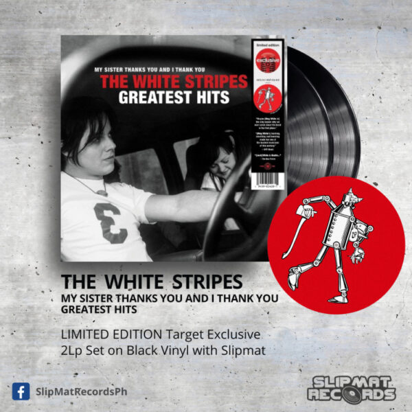 The White Stripes - My Sister Thanks You And I Thank You _ Vinyl Records Philippines _ Slipmat Records
