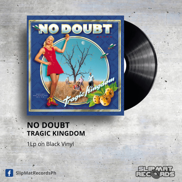 No Doubt - Tragic Kingdom _ Vinyl Records Philippines _ Slipmat Records