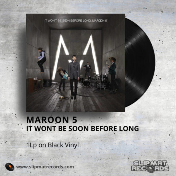 Maroon 5 - It Wont Be Soon Before Long 