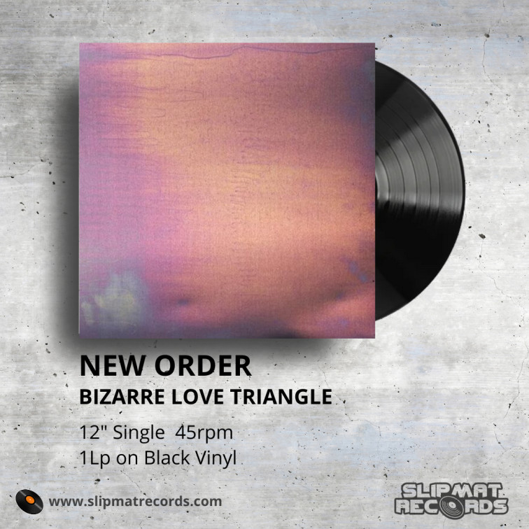 New Order - Bizarre Love Triangle Single