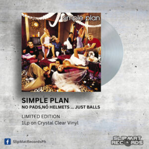 Simple Plan - No Pads, No Helmets... Just Balls _ Vinyl Records Philippines _ Slipmat Records