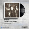 Bread - The Best Of Bread _ Vinyl Records Philippines _ Slipmat Records