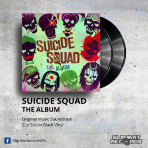 Suicide Squad - The Album _ Vinyl Records Philippines _ Slipmat Records