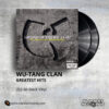 Wu -Tang Clan - Legend Of The Wu-Tang: Wu-Tang Clan's Greatest Hits _ Vinyl Records Philippines _ Slipmat Records