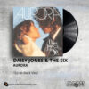 Daisy Jones & The Six - Aurora _ Vinyl Records Philippines _ Slipmat Records