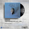 Eagles - Their Greatest Hits 1971 - 1975 _ Vinyl Records Philippines _ Slipmat Records