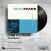 John Coltrane - Soultrane _ Vinyl Records Philippines _ Slipmat Records