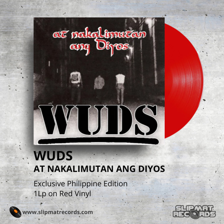 Wuds - At Nakalimutan Ang Diyos _ Vinyl Records Philippines _ Slipmat Records
