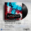 Alphaville - Forever Best Of 40 Years _ Vinyl Records Philippines _ Slipmat Records