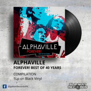 Alphaville - Forever Best Of 40 Years _ Vinyl Records Philippines _ Slipmat Records