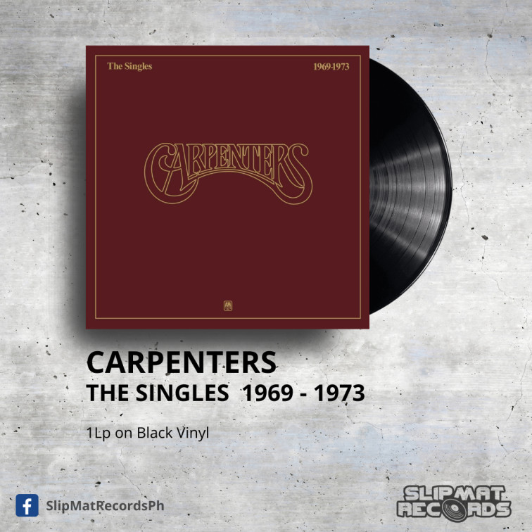 Carpenters - The Singles 1969 - 1973 _ Vinyl Records Philippines _ Slipmat Records