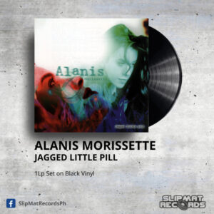Alanis Morissette - Jagged Little Pill _ Vinyl Records Philippines _ Slipmat Records