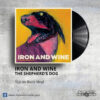 Iron & Wine - The Shepherd's Dog _ Vinyl Records Philippines _ Slipmat Records