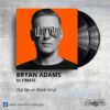 Bryan Adams - Ultimate _ Vinyl Records Philippines _ Slipmat Records