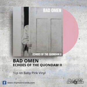Bad Omen - Echoes Of The Quondam II