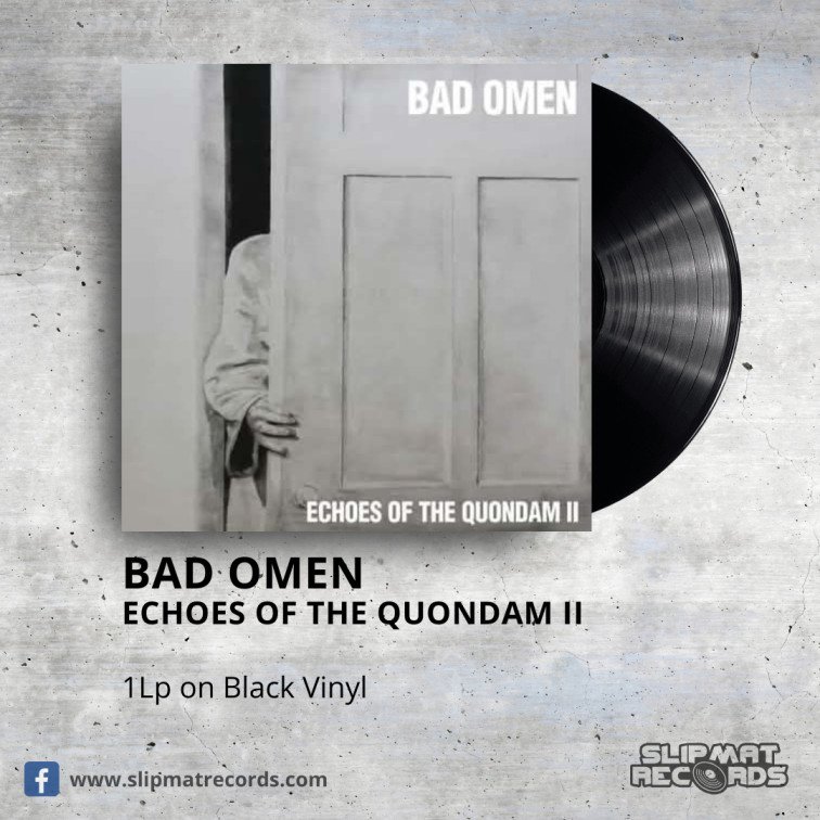 Bad Omen - Echoes Of The Quondam II