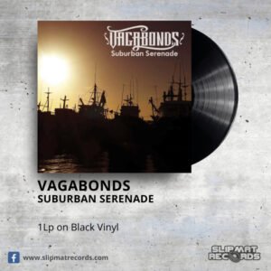 Vagabonds - Suburban Serenade Black Vinyl